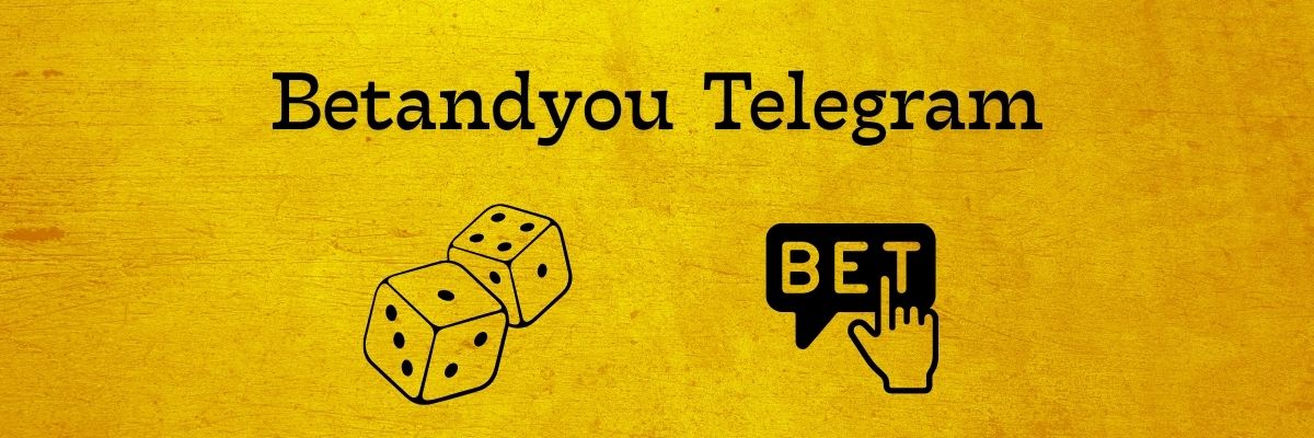 Betandyou Telegram